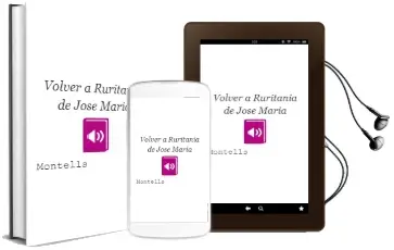 Descargar AudioLibro Volver a Ruritania de Jose Maria De Montells año 2006