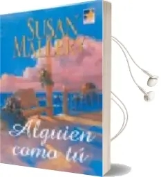 Descargar AudioLibro Alguien Como tu de Susan Mallery año 2006