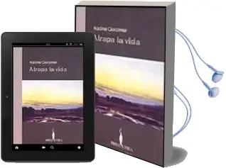 Descargar AudioLibro Atrapa la Vida de Nadine Gordimer año 2006