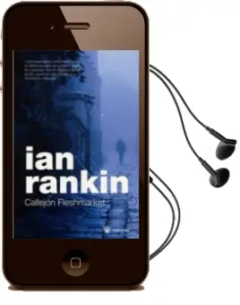 Descargar AudioLibro Callejon Fleshmarket de Ian Rankin año 2006
