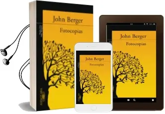 Descargar AudioLibro Fotocopias de John Berger año 2006