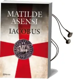 Descargar AudioLibro Iacobus de Matilde Asensi año 2006
