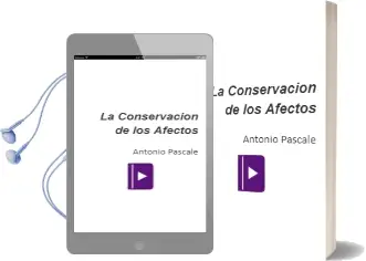 Descargar AudioLibro La Conservacion de los Afectos de Antonio Pascale año 2006