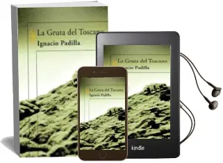 Descargar AudioLibro La Gruta del Toscano de Ignacio Padilla año 2006