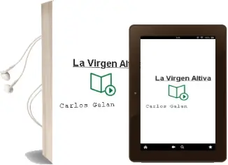 Descargar AudioLibro La Virgen Altiva de Carlos Galan año 2006