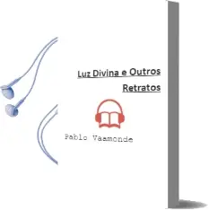 Descargar AudioLibro Luz Divina e Outros Retratos de Pablo Vaamonde año 2006