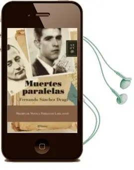 Descargar AudioLibro Muertes Paralelas (Premio Fernando Lara de Novela 2006) de Fernando Sanchez Drago año 2006