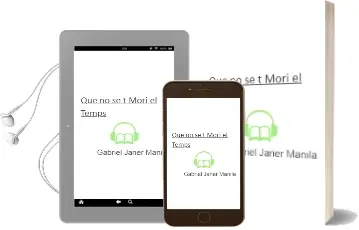 Descargar AudioLibro Que no se t Mori el Temps de Gabriel Janer Manila año 2006
