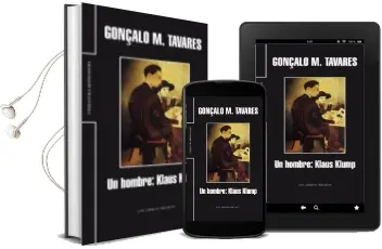 Descargar AudioLibro Un Hombre: Klaus Klump de Gonçalo M. Tavares año 2006