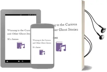Descargar AudioLibro Warning to the Curious and Other Ghost Stories de M.R. James año 2006