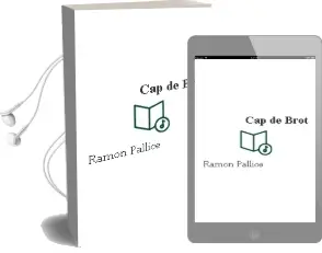Descargar AudioLibro Cap de Brot de Ramon Pallice año 2006