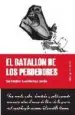 AudioLibro El Batallon de los Perdedores de Salvador Gutierrez De Solis