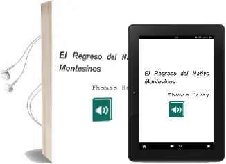 Descargar AudioLibro El Regreso del Nativo (Montesinos) de Thomas Hardy año 2006