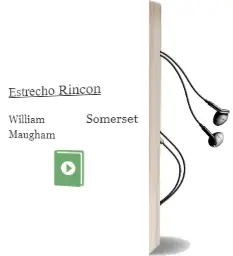 Descargar AudioLibro Estrecho Rincon de William Somerset Maugham año 2006
