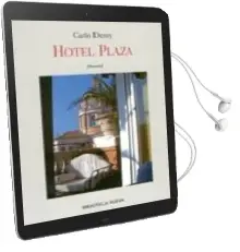 Descargar AudioLibro Hotel Plaza de Carlo Dessy año 2006