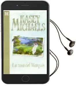 Descargar AudioLibro La Casa del Marques de Kasey Michaels año 2006