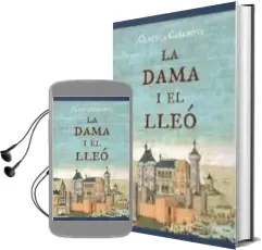 Descargar AudioLibro La Dama i el Lleo de Claudia Casanova año 2006