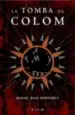 AudioLibro La Tomba de Colom de Miguel Ruiz Montañez