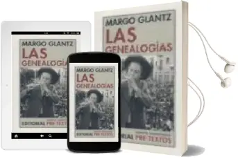 Descargar AudioLibro Las Genealogias de Margo Glantz año 2006