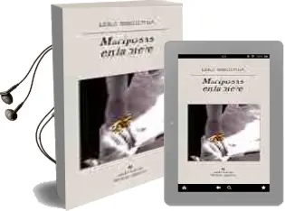 Descargar AudioLibro Mariposas en la Nieve de Lola Beccaria año 2006