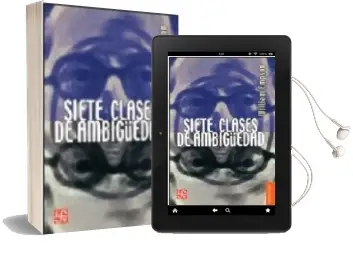 Descargar AudioLibro Siete Clases de Ambigüedad de William Empson año 2006