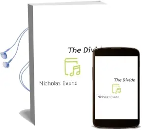 Descargar AudioLibro The Divide de Nicholas Evans año 2006