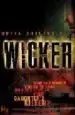 AudioLibro Wicker: How far Would you go to Look Into the Eyes of Your Daught er s Killer? de Kevin Guilfoile