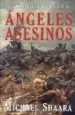 AudioLibro Angeles Asesinos (Premio Pulitzer 1975) de Michael Shaara