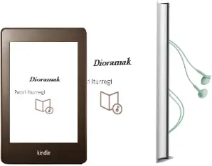 Descargar AudioLibro Dioramak de Patxi Iturregi año 2006
