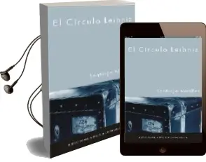 Descargar AudioLibro El Círculo Leibniz de Santiago Miralles Huete año 2006