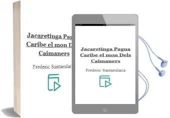 Descargar AudioLibro Jacaretinga Pagua Caribe: El mon Dels Caimaners de Frederic Santaeularia año 2006