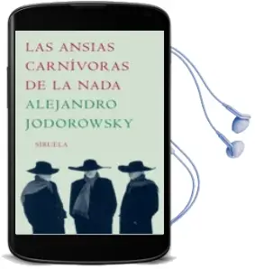 Descargar AudioLibro Las Ansias Carnivoras de la Nada de Alejandro Jodorowsky año 2006