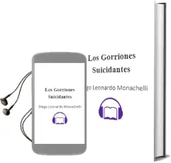 Descargar AudioLibro Los Gorriones Suicidantes de Diego Leonardo Monachelli año 2006
