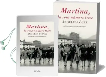 Descargar AudioLibro Martina, la Rosa Numero Trece de Angeles Lopez año 2006