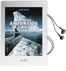 Descargar AudioLibro Antartida 1947 de Felipe Botaya año 2006