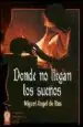 AudioLibro Donde no Llegan los Sueños de Miguel Angel De Rus