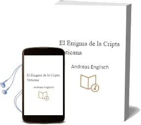 Descargar AudioLibro El Enigma de la Cripta Vaticana de Andreas Englisch año 2006