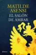 AudioLibro El Salon de Ambar de Matilde Asensi