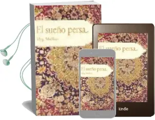 Descargar AudioLibro El Sueño Persa de Meg Mullins año 2006