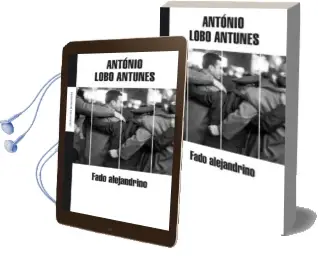 Descargar AudioLibro Fado Alejandrino de Antonio Lobo Antunes año 2006