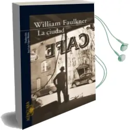 Descargar AudioLibro La Ciudad de William Faulkner año 2006