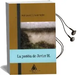 Descargar AudioLibro La Pasion de Javier h. de Jose Manuel Cano Pavon año 2006