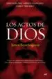 AudioLibro Los Actos de Dios (Trilogia del Cristo Clonado. Libro Tercero) de James Beauseigneur