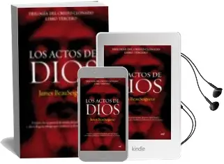 Descargar AudioLibro Los Actos de Dios (Trilogia del Cristo Clonado. Libro Tercero) de James Beauseigneur año 2006