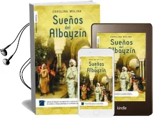 Descargar AudioLibro Sueños del Albayzin de Carolina Molina año 2006