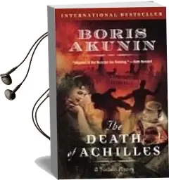 Descargar AudioLibro The Death of Achiles de Boris Akunin año 2006