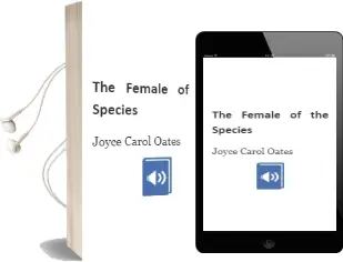 Descargar AudioLibro The Female of the Species de Joyce Carol Oates año 2006