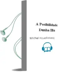Descargar AudioLibro A Posibilidade Dunha Illa de Michel Houellebecq año 2006