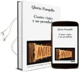 Descargar AudioLibro Cuatro Viajes y un Prostibulo de Gloria Pampillo año 2006
