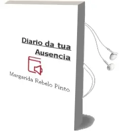 Descargar AudioLibro Diario da tua Ausencia de Margarida Rebelo Pinto año 2006